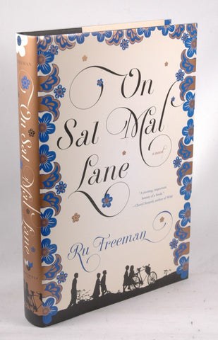 On Sal Mal Lane: A Novel, by Freeman, Ru Signed First Edition