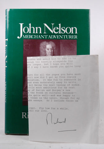 John Nelson, Merchant Adventurer: A Life between Empires, by Johnson, Richard R. Signed First Edition