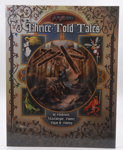 Thrice-Told Tales (Ars Magica 5E), by Andersen, Christian  Roesenkjaer,MacGregor, David,Romer, Christian  Jensen,Ryan, Matt,Shirley, Mark  