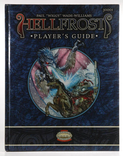 Hellfrost Player's Guide (Savage Worlds, S2P30001), by Wade-Williams,Wiggy&#34,Paul &#34  