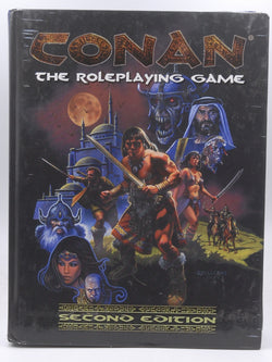 Conan: The Roleplaying Game, 2nd Edition, by Hanrahan, Gareth  