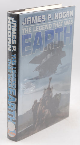 The Legend That Was Earth, by Hogan, James P. Signed First Edition