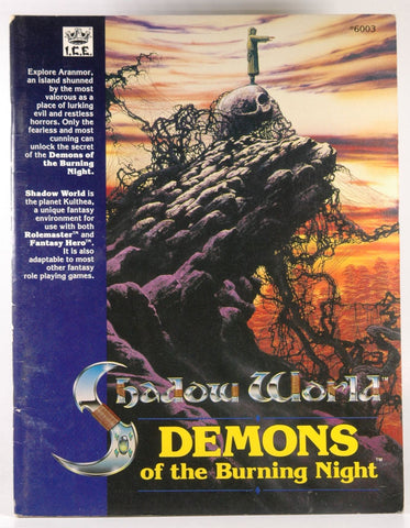 Demons of the Burning Night (Rolemaster/Shadow World), by Matthew Power  