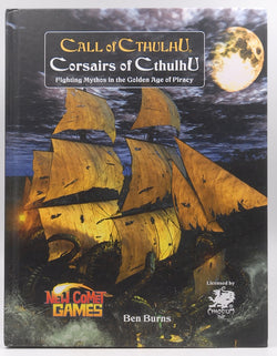 New Comet RPG Corsairs of Cthulhu - Call of Cthulhu, by Ben Burns  