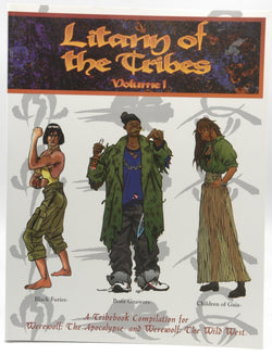 Litany of the Tribes, Vol. 1: A Tribebook Compilation for Wereworlf: The Apocalypse and Werewolf: The Wild West, by Phil Brucato, Sam Chupp, Daniel Greenberg, Heather Curatola  