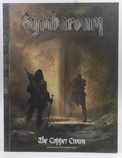 Symbaroum - The Copper Crown, by   