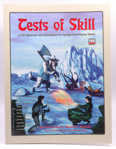 Tests of Skill: A d20 Adventure and Sourcebook for Fantasy Role-Playing Games, by Group, Skirmisher Game Development,Varhola, Michael J.,Knorr, Paul O.  