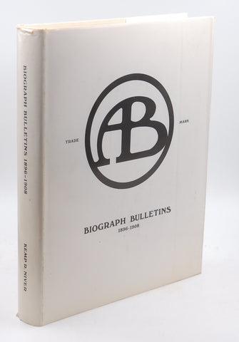 Biograph bulletins, 1896-1908., by Kemp R. Niver  