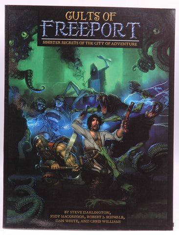 Cults Of Freeport, by Pramas, Chris,Schwalb, Robert J.  