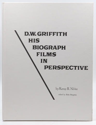 D.W. Griffith: His Biograph Films in Perspective, by Niven, K.  