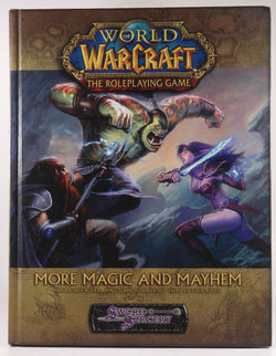 World of Warcraft: More Magic and Mayhem, by Baxter, Rob  