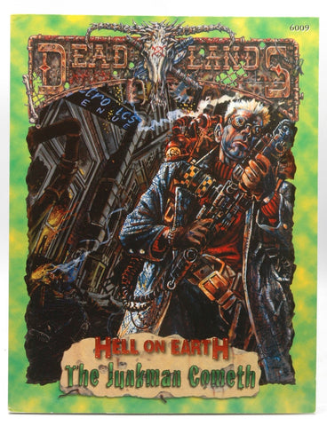 Deadlands : Hell On Earth : The Junkman Cometh, by Hensley, Shane Lacy  