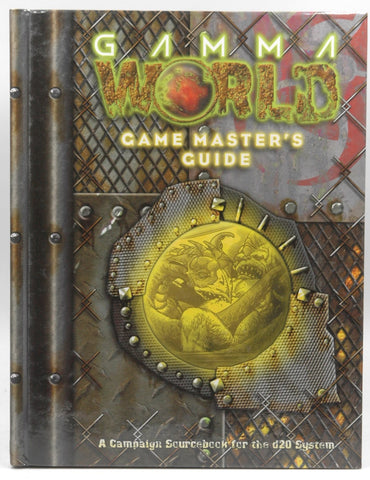 Gamma World: Game Masters Guide (Gamma World d20 3.5 Roleplaying), by Doug Oglesby, Werner Hagen, Bruce Baugh  