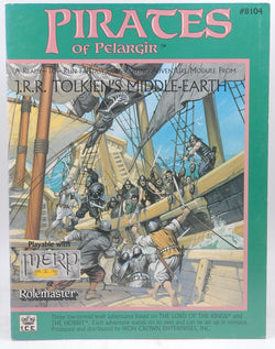 Pirates of Pelargir (MERP/Middle Earth Role Playing #8104) (Stock No. 8104), by Sochard, Ruth  