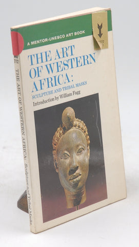 The Art of Western Africa: Sculpture and Tribal Masks, by Fagg, William (intro.)  