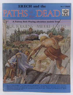 Erech and Paths of the Dead (Middle Earth Role Playing), by Peter C. Fenlon, Ruth Sochard  