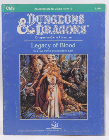 Legacy of Blood (Dungeons and Dragons Module CM9), by Katharine Kerr, Steve Perrin  