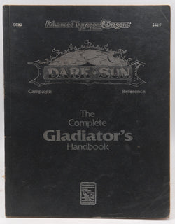 AD&D 2e The Complete Gladiator's Handbook Fair+, by Staff  