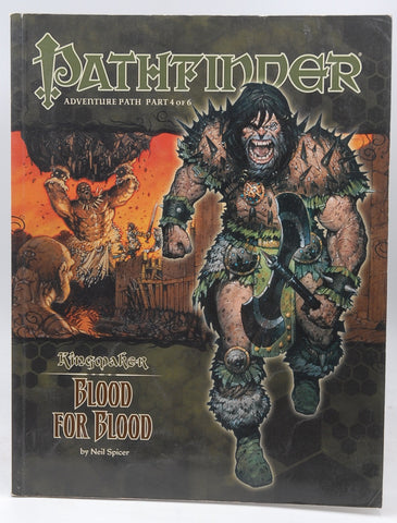 Pathfinder Adventure Path: Kingmaker: Blood for Blood, by Spicer, Neil  