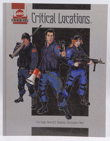 Critical Locations (d20 Modern) by Eric Cagle (23-Nov-2005) Paperback, by Eric Cagle  