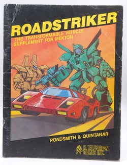 Roadstriker: The Transformable Vehicle Supplement for Mekton, by Pondsmith & Quintanar  