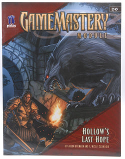 GameMastery Module: Hollow's Last Hope (GameMastery Module), by Paizo Staff  