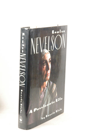 Louise Nevelson: A Passionate Life, by Lisle, Laurie  First Edition