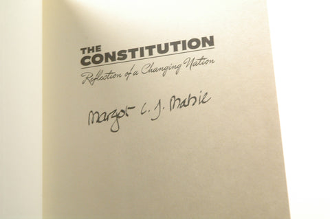 The Constitution: Reflection of a Changing Nation, by Mabie, Margot C. J. Signed First Edition