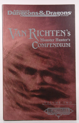 Van Richten's Monster Hunter's Compendium, Vol Two (AD&D 2nd Ed Fantasy Roleplaying, Ravenloft), by Wise, David, Williams, Skip, Connors, William W., Wizards Team  