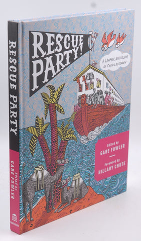 Rescue Party: A Graphic Anthology of COVID Lockdown, by   First Edition