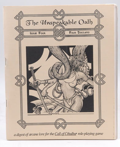 Unspeakable Oath #4 - Issue Four (Call of Cthulhu)(Volume One, Number 4), by John Tynes  