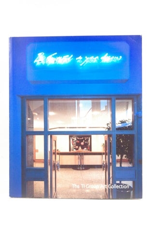 The Ti Group Art Collection: Painting Graduates of the Royal College of Art, 1975-2000, by Huxley, Paul (ed.)  