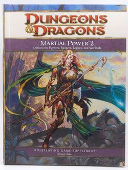 Martial Power 2: A 4th Edition D&D Supplement, by Baker, Richard  