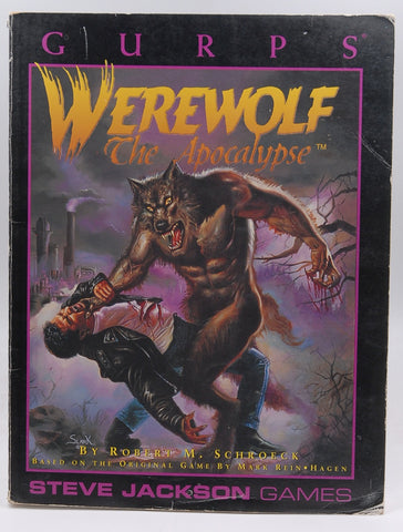 GURPS Werewolf The Apocalypse G+, by Robert M Schroeck  