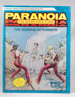 The Iceman Returneth (Paranoia), by Sam Shirley  