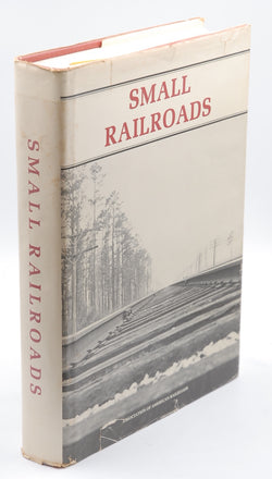 Small Railroads, by Levine, Harvey A.  