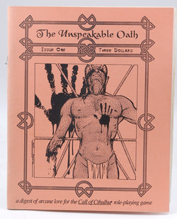 Unspeakable Oath - Issue 1 (Call of Cthulhu), by John Tynes  