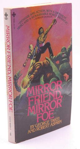 Mirror Friend, Mirror Foe, by Robert Asprin,George Takei  First Edition