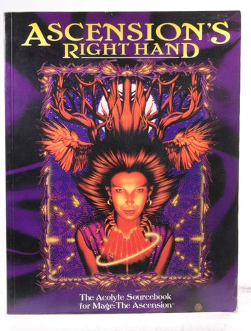 Ascension s Right Hand *OP (Mage : the Ascension, No 12), by Rea, Nicky, Brucato, Teeuwynn, Brucato, Phil  