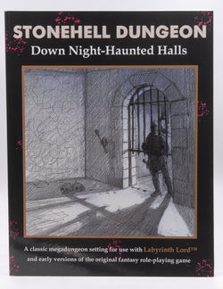 Stonehell Dungeon: Down Night-Haunted Halls (Dungeons & Dragons: Labyrinth Lord), by Michael Curtis  