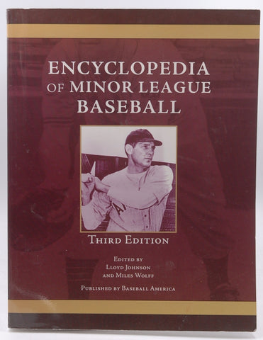 Encyclopedia of Minor League Baseball Third Edition, by Lloyd Johnson  