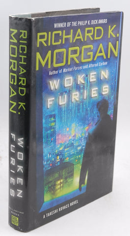 Woken Furies, by Morgan, Richard K. Signed First Edition