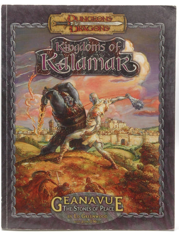 Geanavue: The Stones of Peace (Dungeons & Dragons: Kingdoms of Kalamar Sourcebook), by Greenwood, Ed  