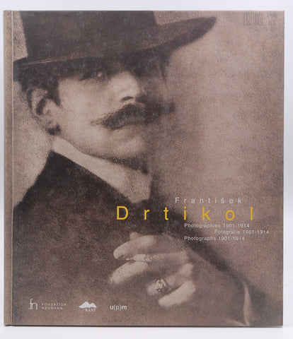 Frantisek Drtikol: Photographs 1901-1914, by   