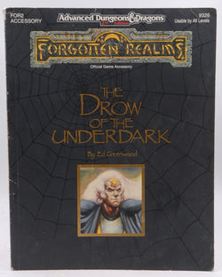 The Drow of the Underdark: Forgotten Realms Accessory, 2nd Edition (Advanced Dungeons & Dragons), by Greenwood, Ed  