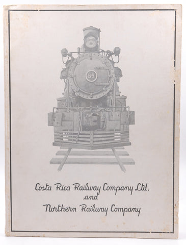 Costa Rica Railway Company Ltd. and Northern Railway Company, by The Administrative Staff of the Northern Railway Company  