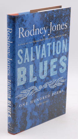 Salvation Blues: One Hundred Poems, 1985-2005 (Kingsley Tufts Poetry Award), by Jones, Rodney  