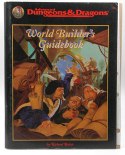 World Builder's Guidebook (Advanced Dungeons & Dragons), by Baker, Richard L.  