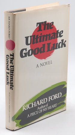 The Ultimate Good Luck, by FORD, Richard  First Edition