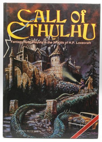 Call of Cthulhu: Fantasy Role-Playing in the Worlds of H.P. Lovecraft (3rd Edition), by Sandy Petersen  